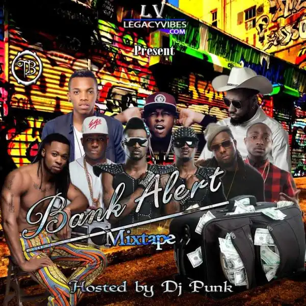 Dj Punk - Bank Alert Mix